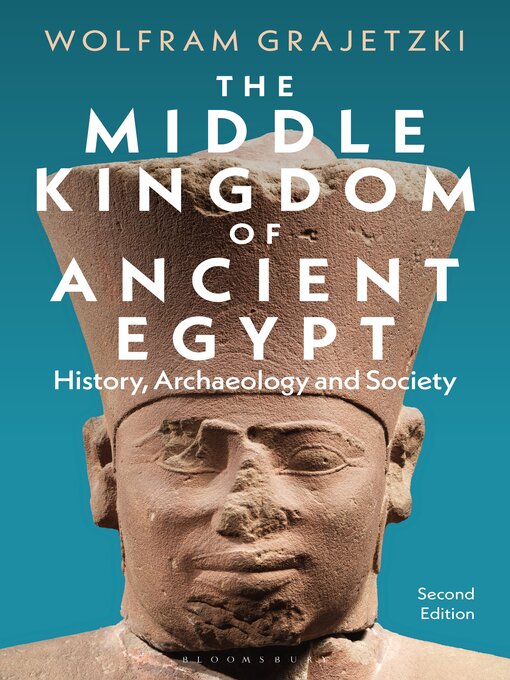 Title details for The Middle Kingdom of Ancient Egypt by Wolfram Grajetzki - Available